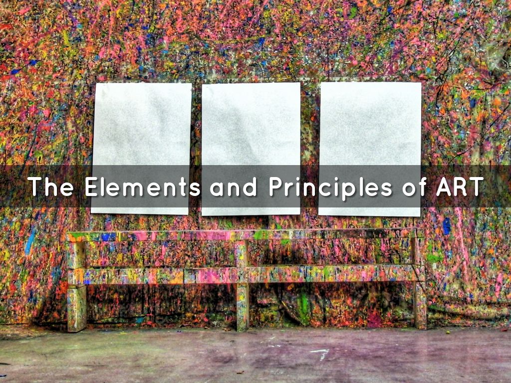 The Elements and Principles of ART