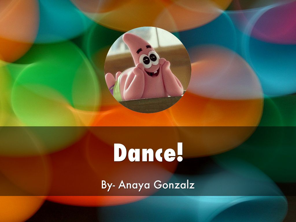 Dance!