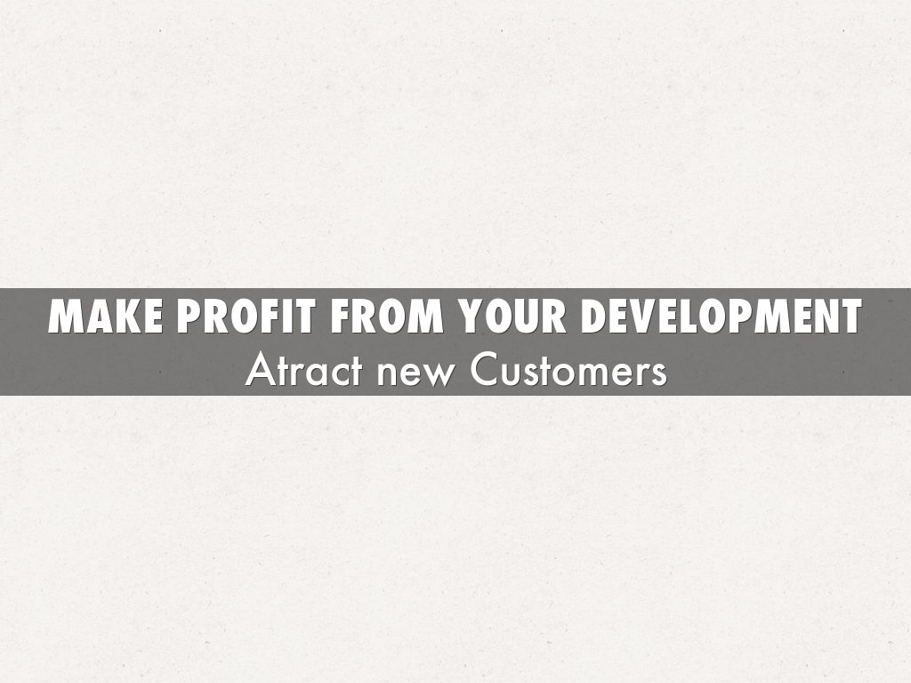 make profit from your development
