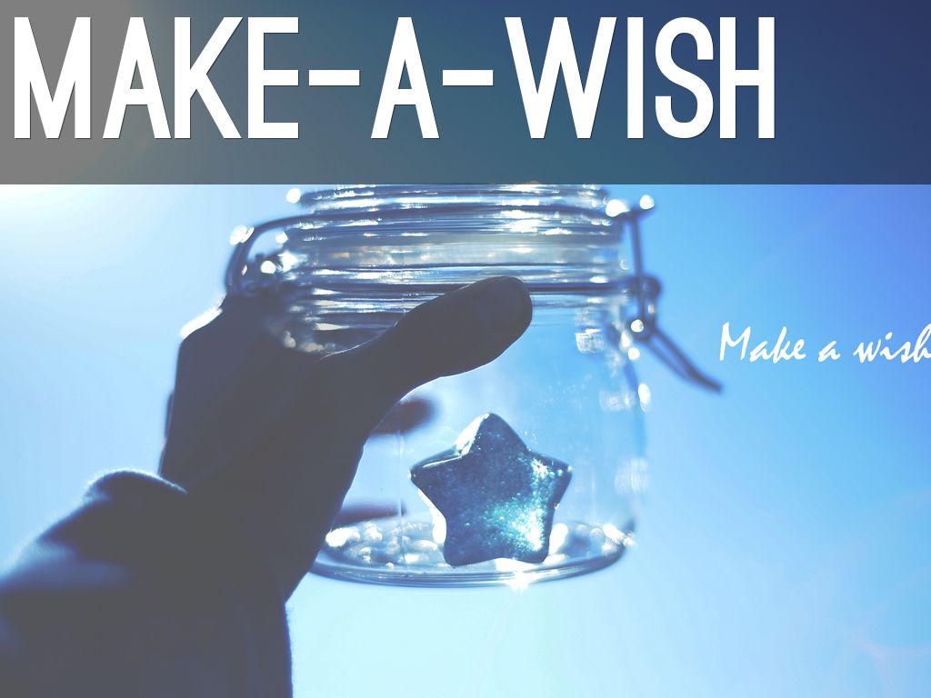 Make-a-wish