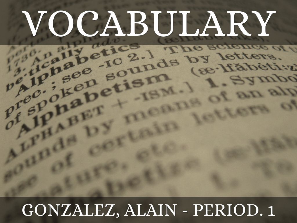 Vocabulary 4/7/15