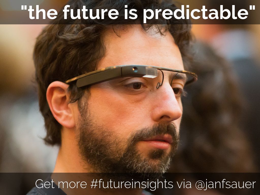 #futureinsights by @janfsauer - November 2014