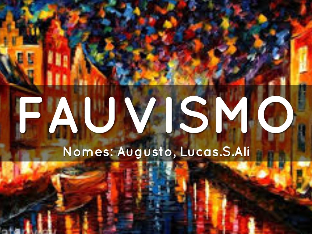 FAUVISMO