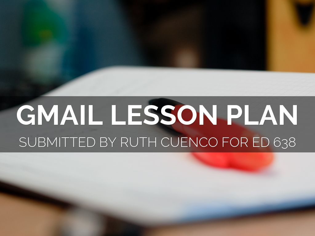 GMAIL LESSON PLAN