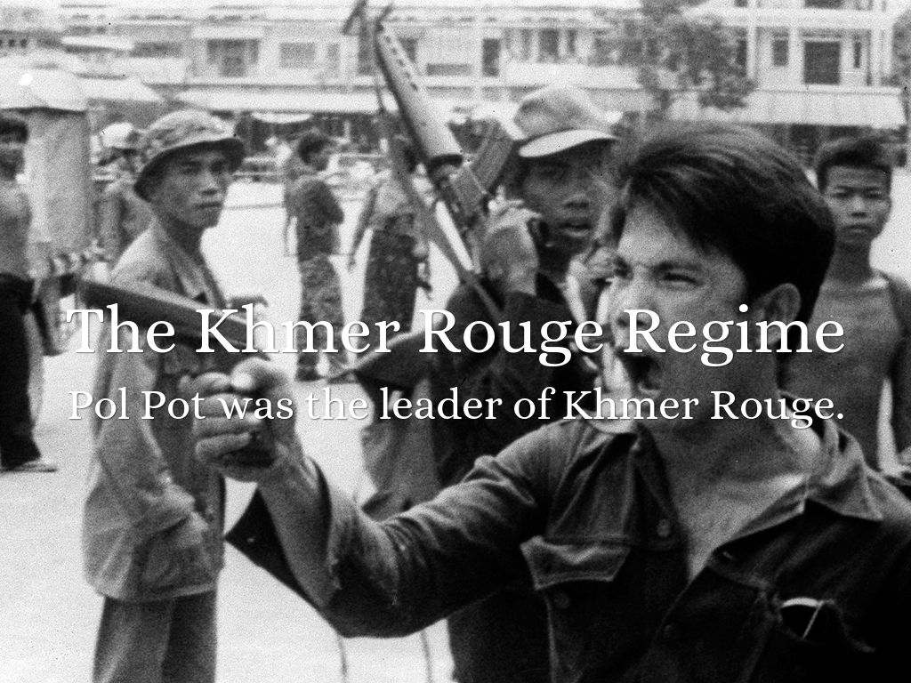 a overview of pol pot and the khmer rouge a overview of pol pot and the khmer rouge