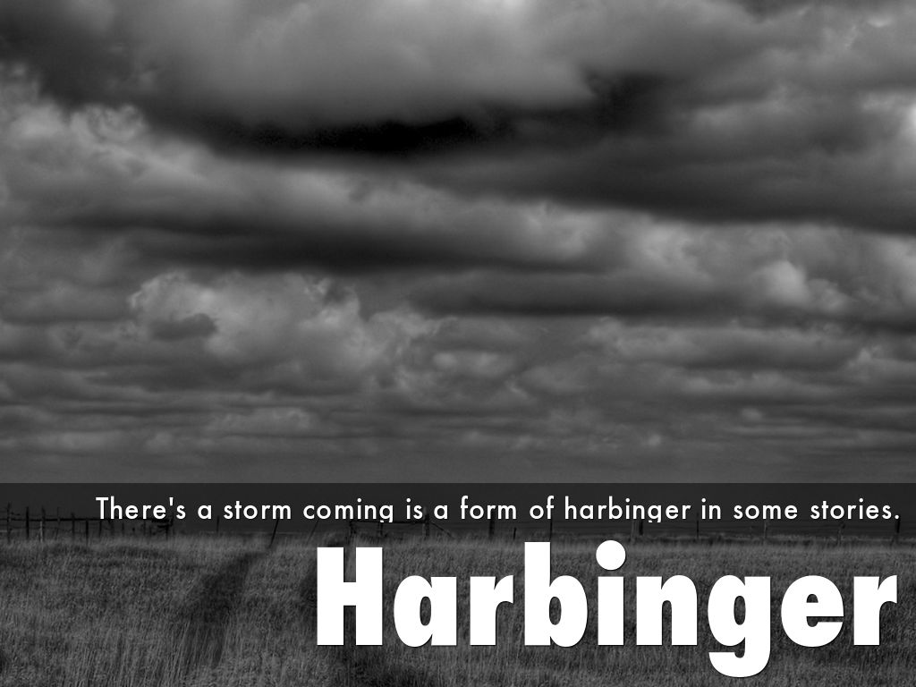 Harbinger
