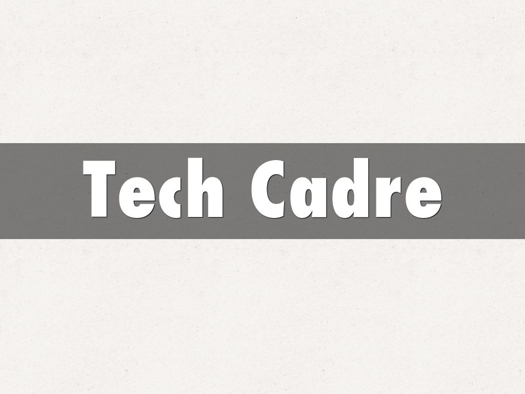 Tech Cadre
