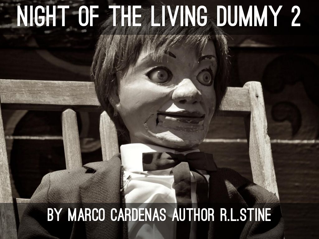night of the living dummy 2