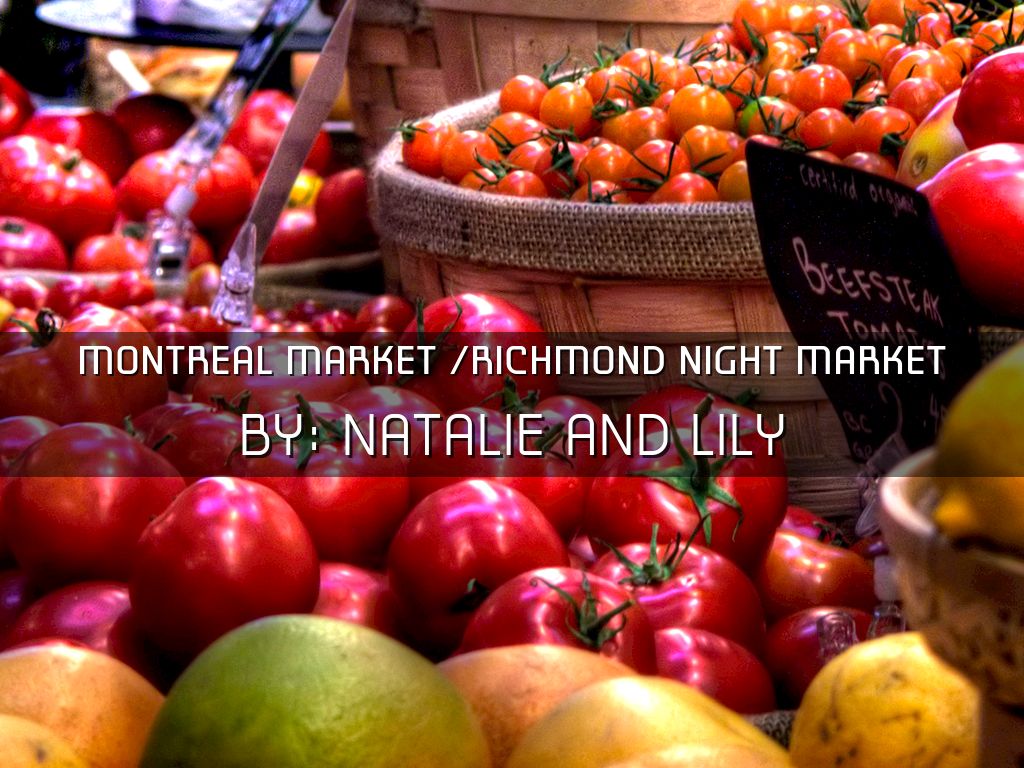 Montreal Market vs.Richmond Nightmarket