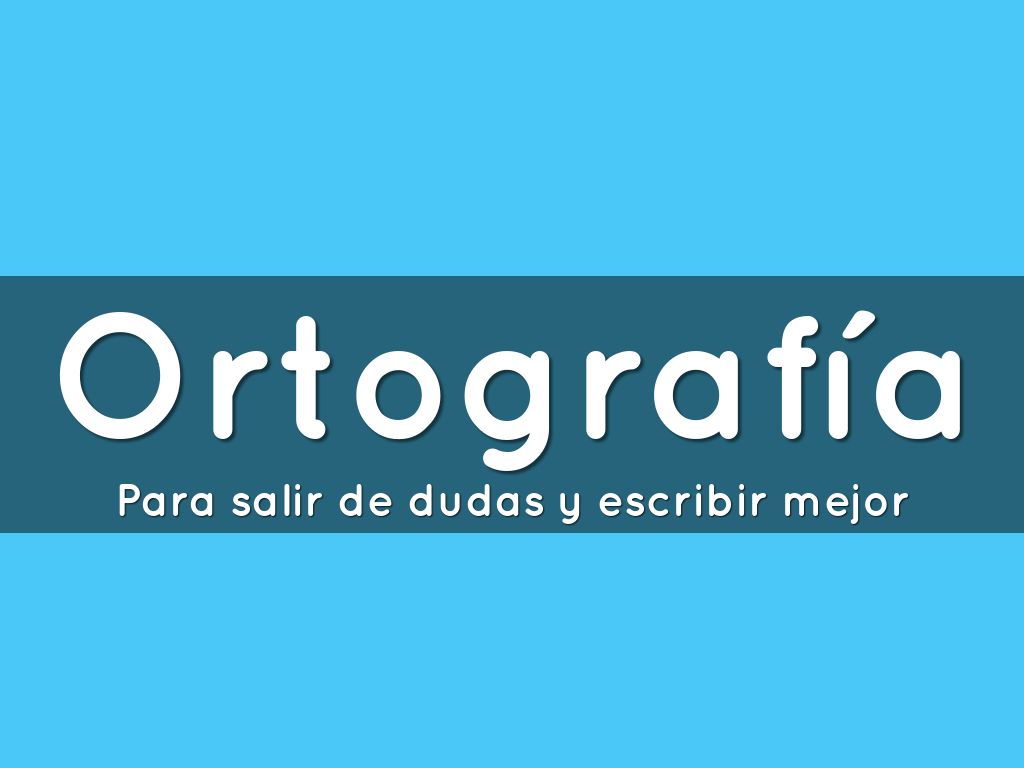 Ortografía Capacitación