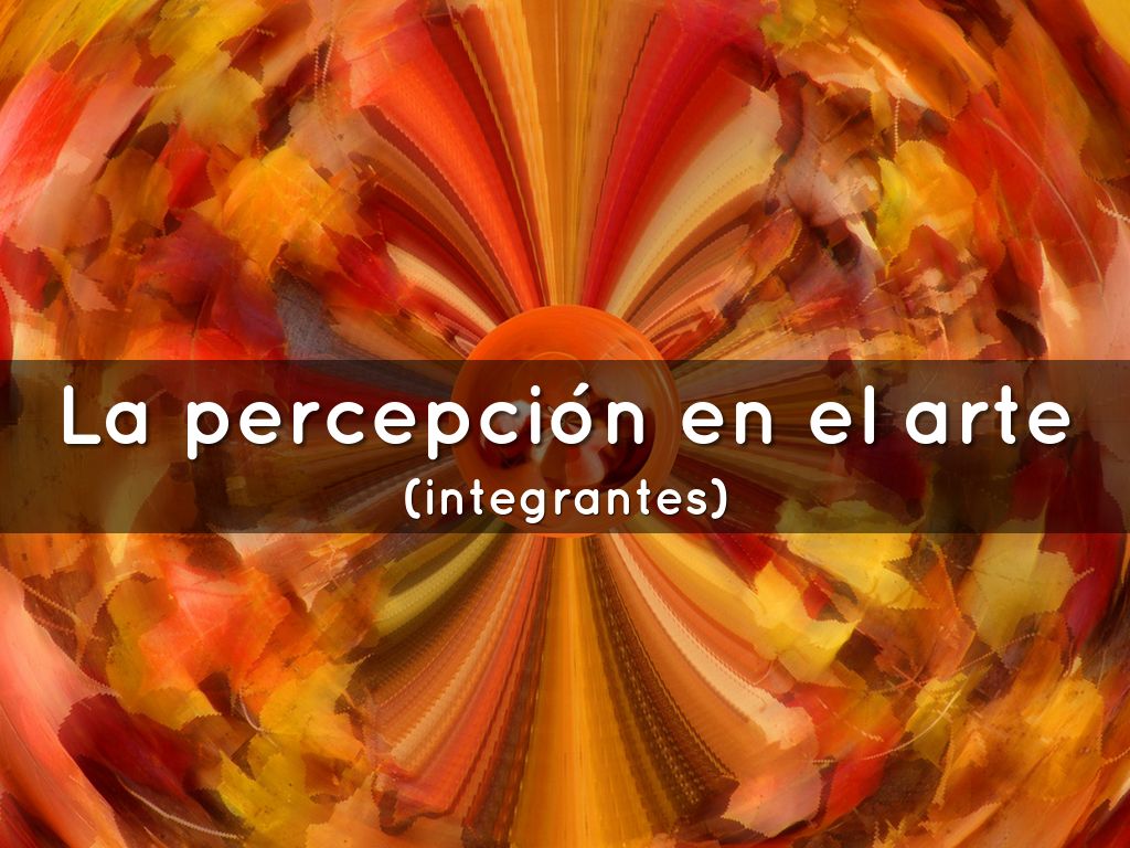 La percepción en el arte