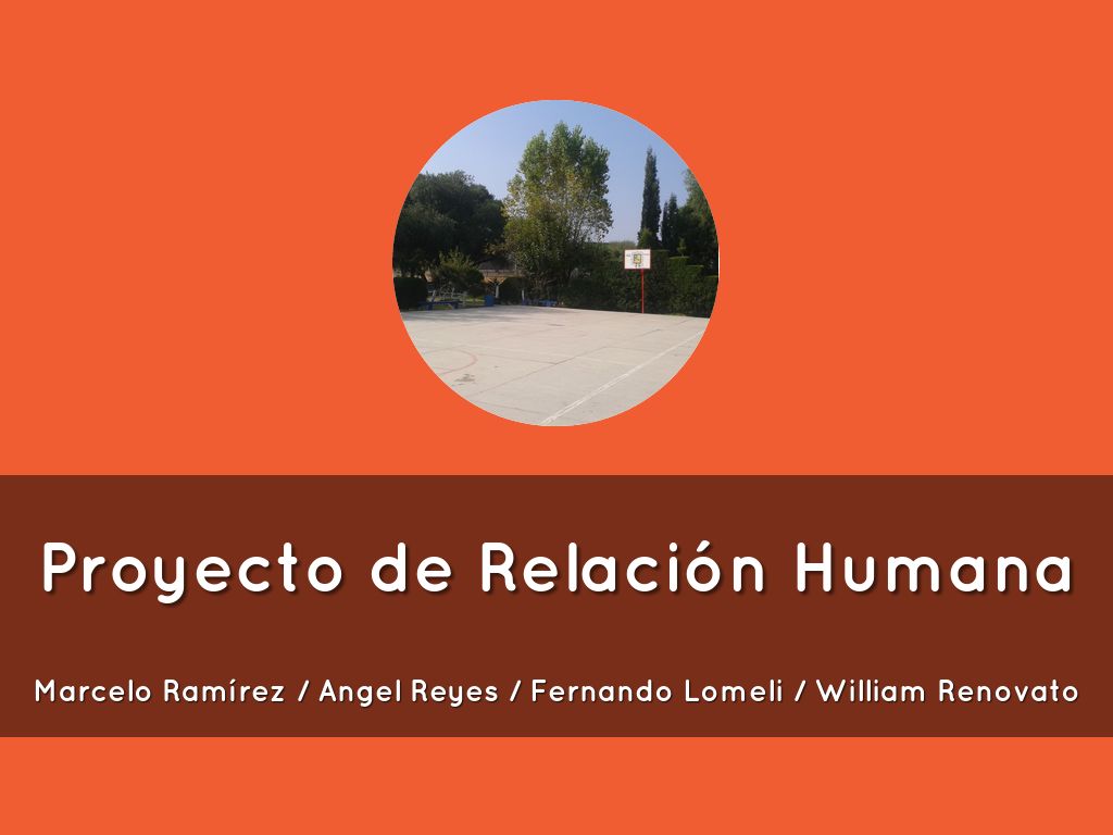 Proyecto de Relación Humana