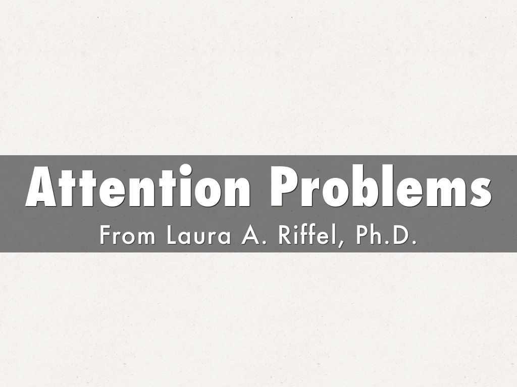 Attention Problems