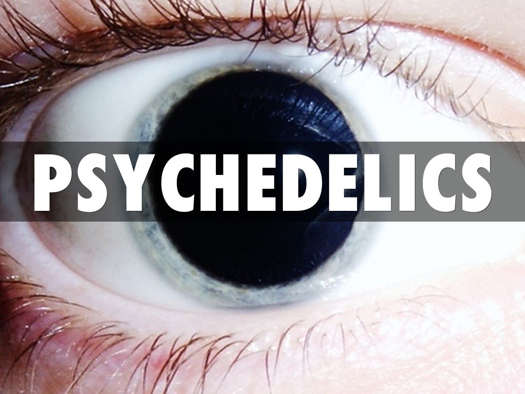 Psychedelics