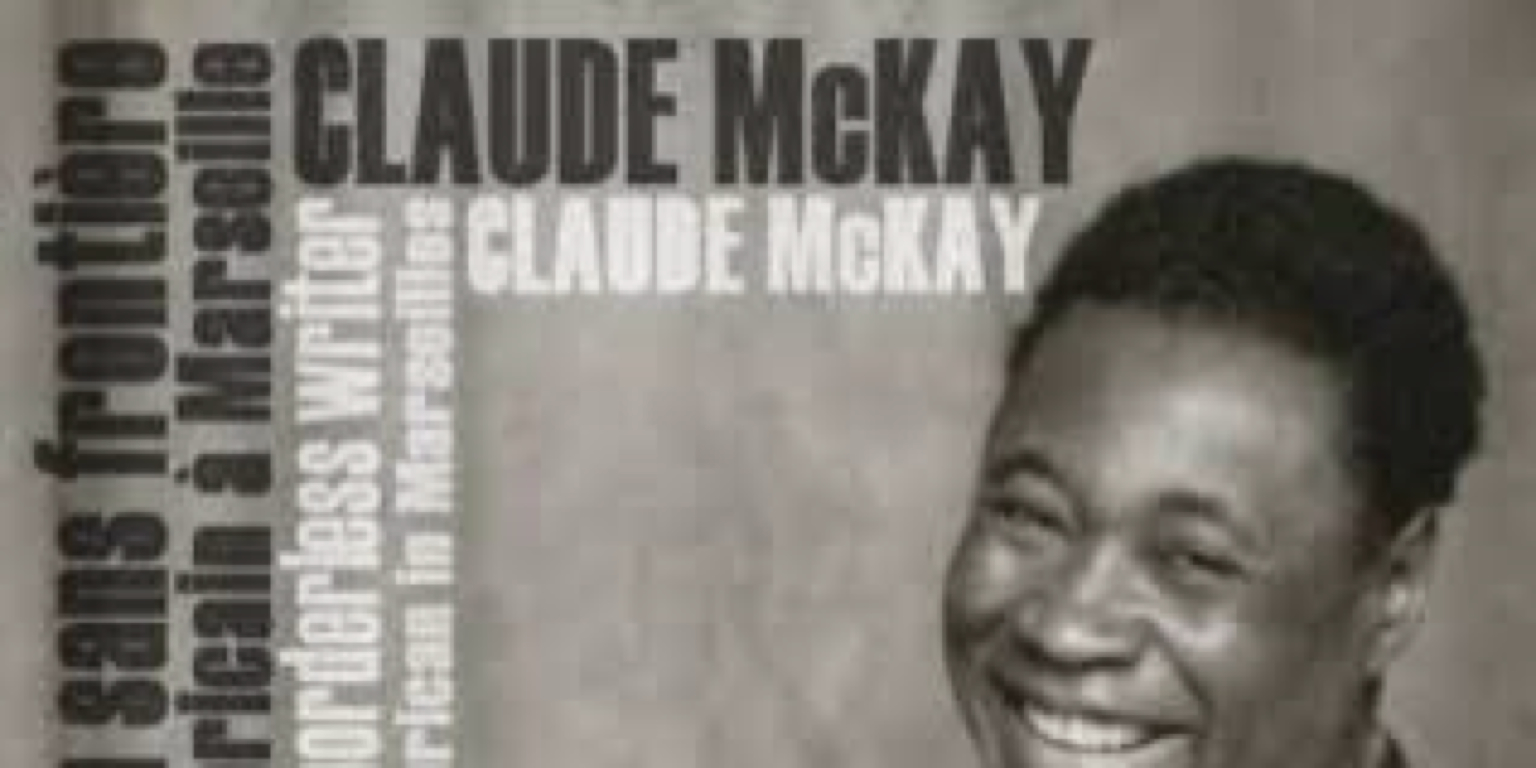 the life and writing career of claude mckay the life and writing career of claude mckay
