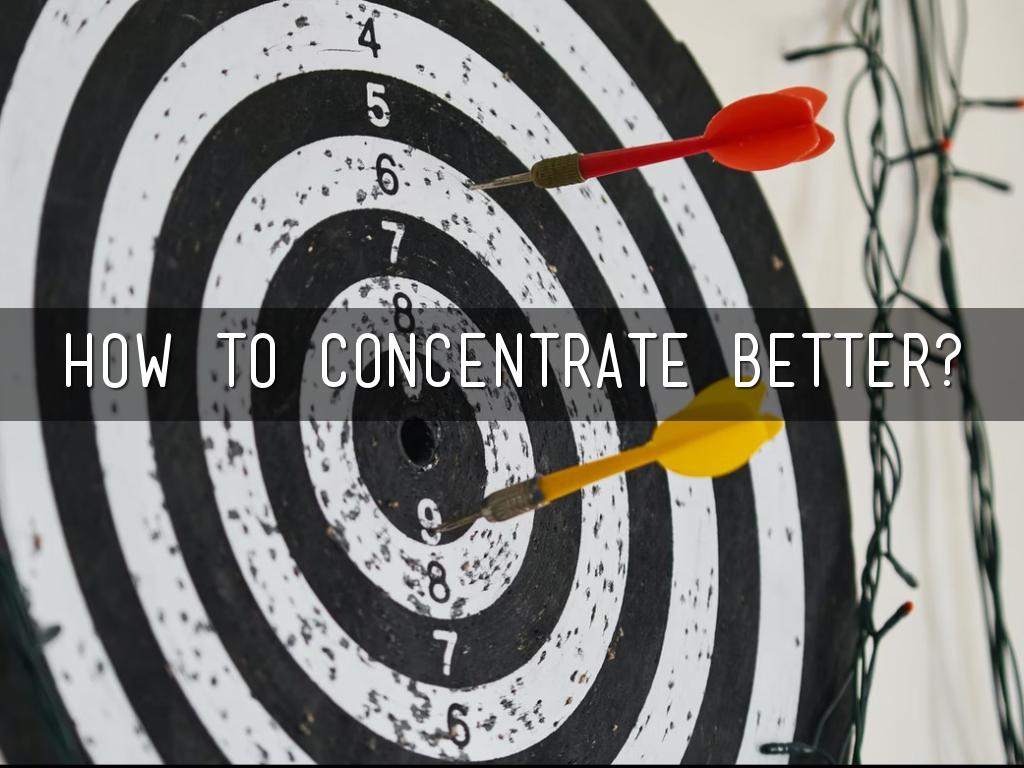 How to concentrate on studies better?