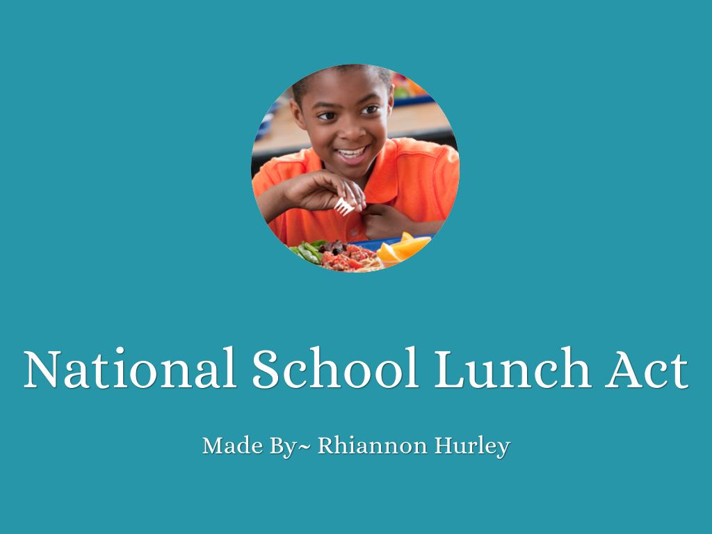 National School Lunch Act