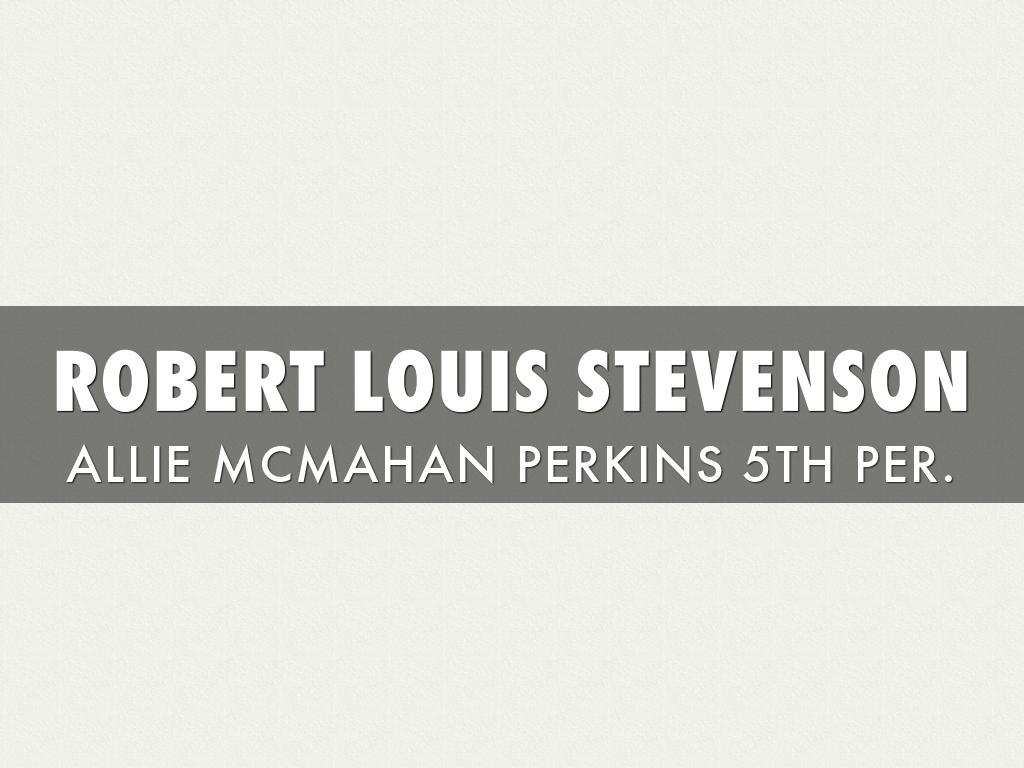 Robert Luis Stevenson