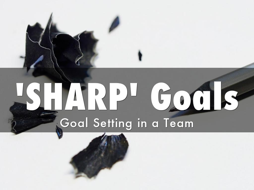 'SHARP' Goals