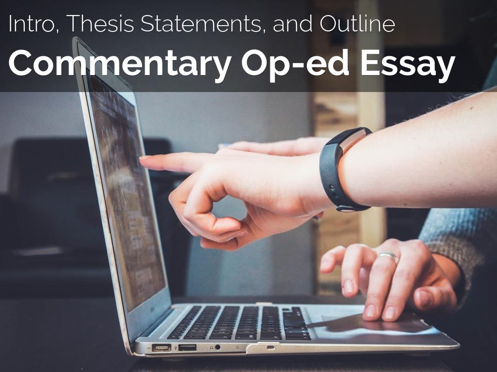 (ONLINE) Intro, Thesis, Outline Commentary Essay
