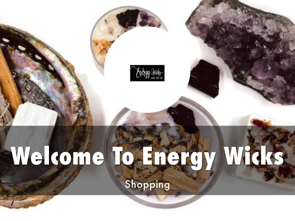 Energy Wicks Presentation