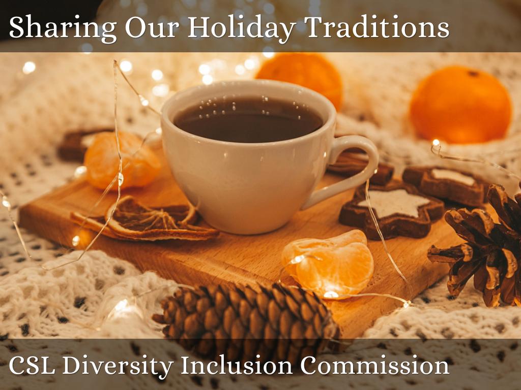 Sharing Our Holiday Traditions