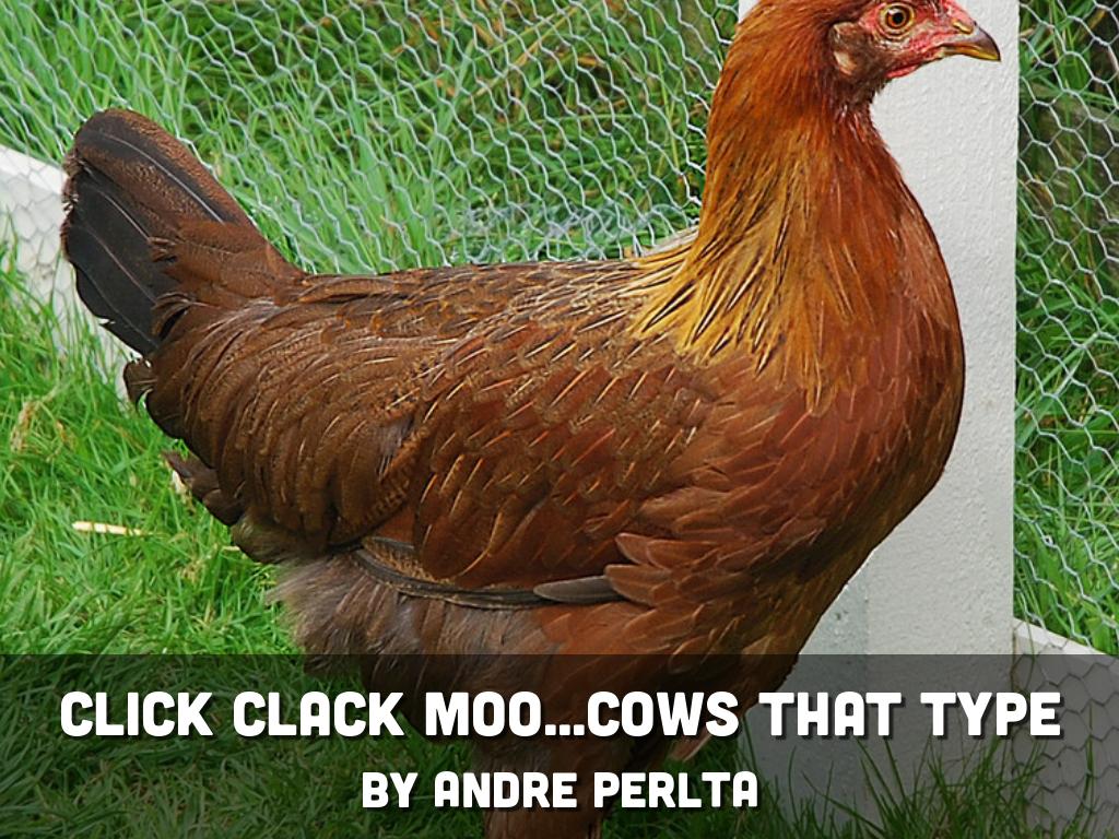 Click Clack Moo By Andre Per altar
