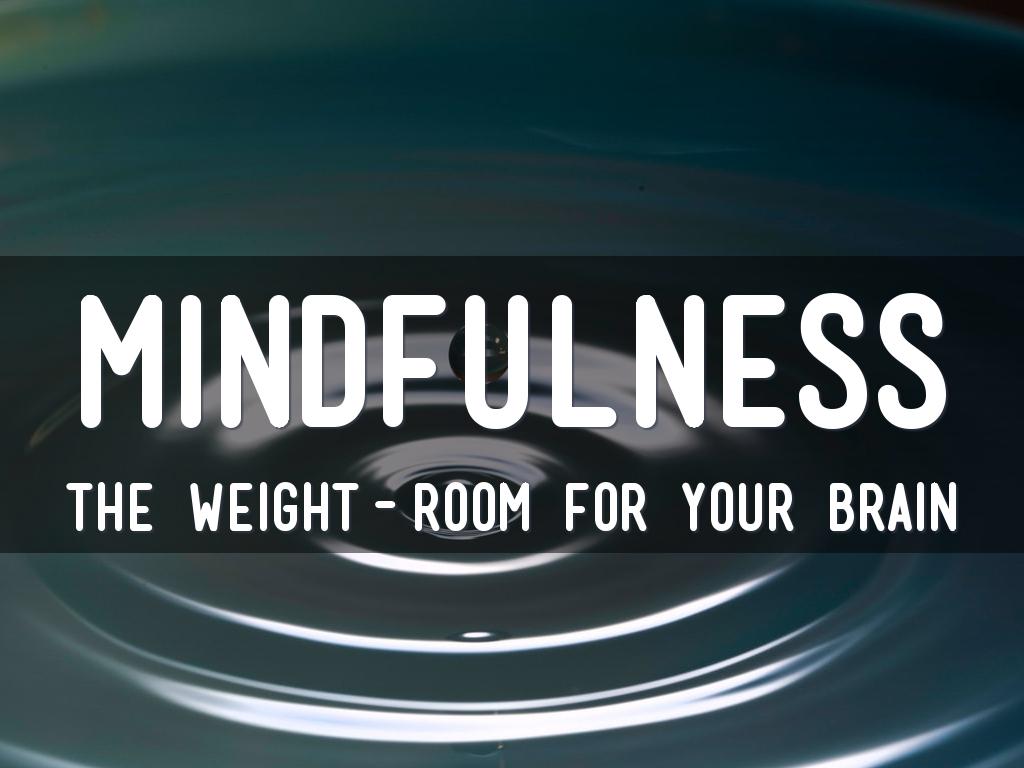 Mindfulness