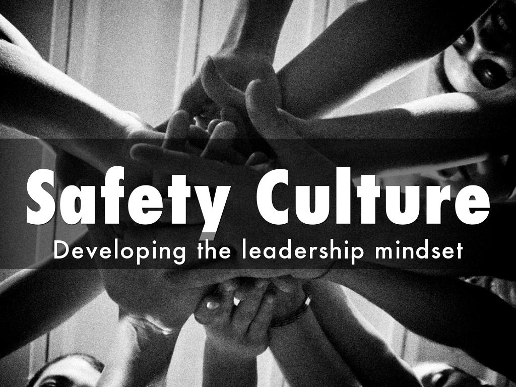 Safety Culture