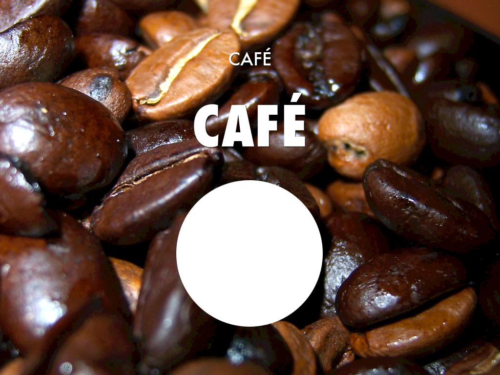 CafÃ© 