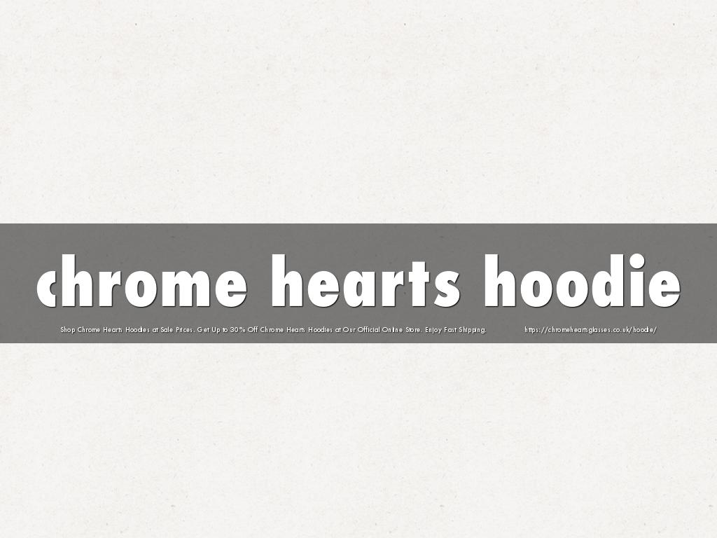 chrome hearts hoodie