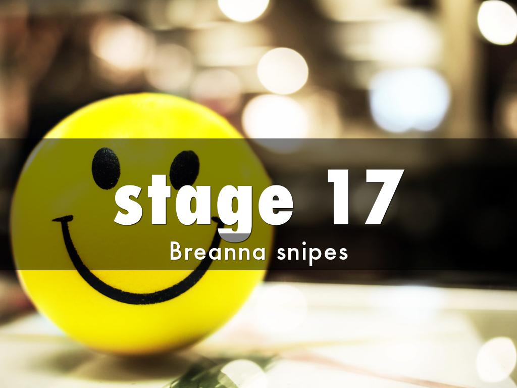 stage 17