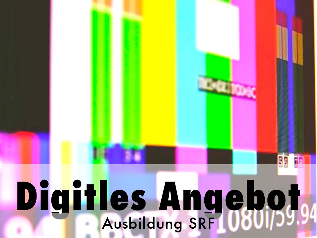 Digitales Ausbildungsangebot SRF
