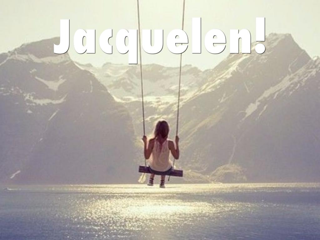 Jacquelen!