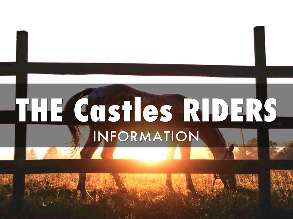 The Castles Riders