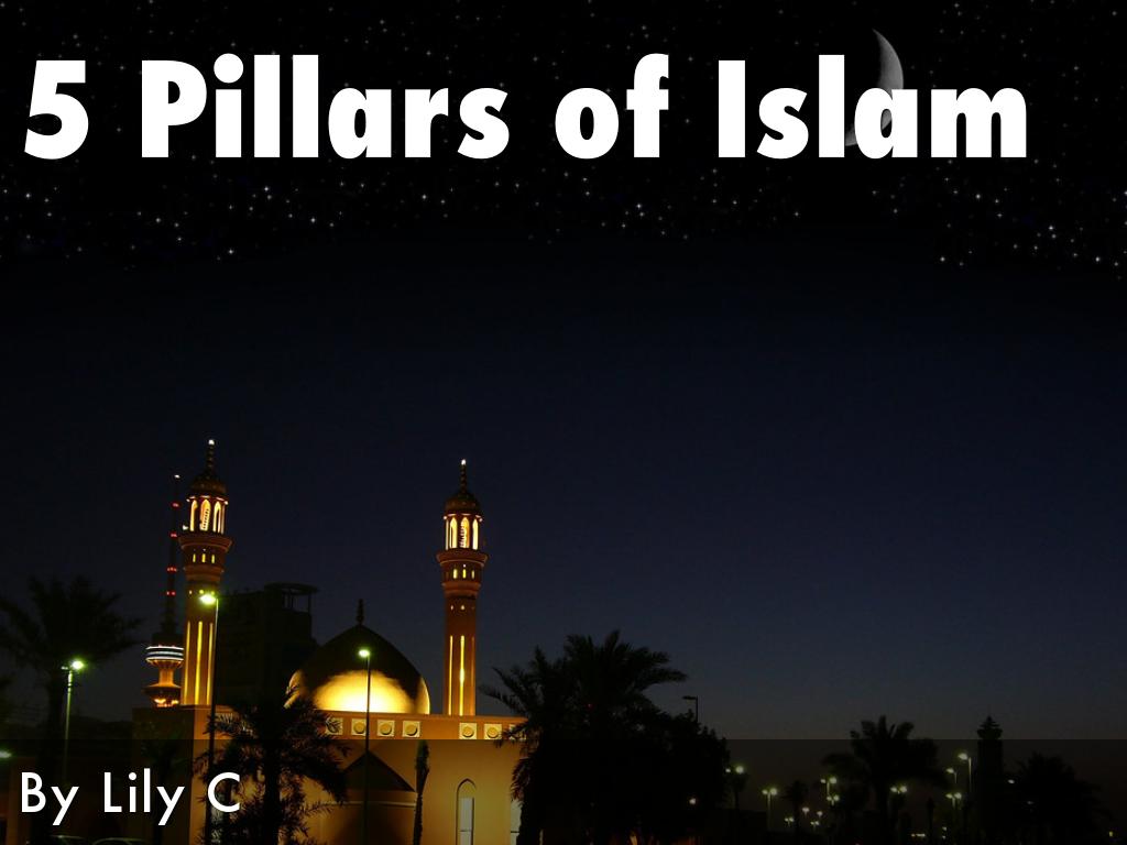 5 Pillars of Islam Lily C