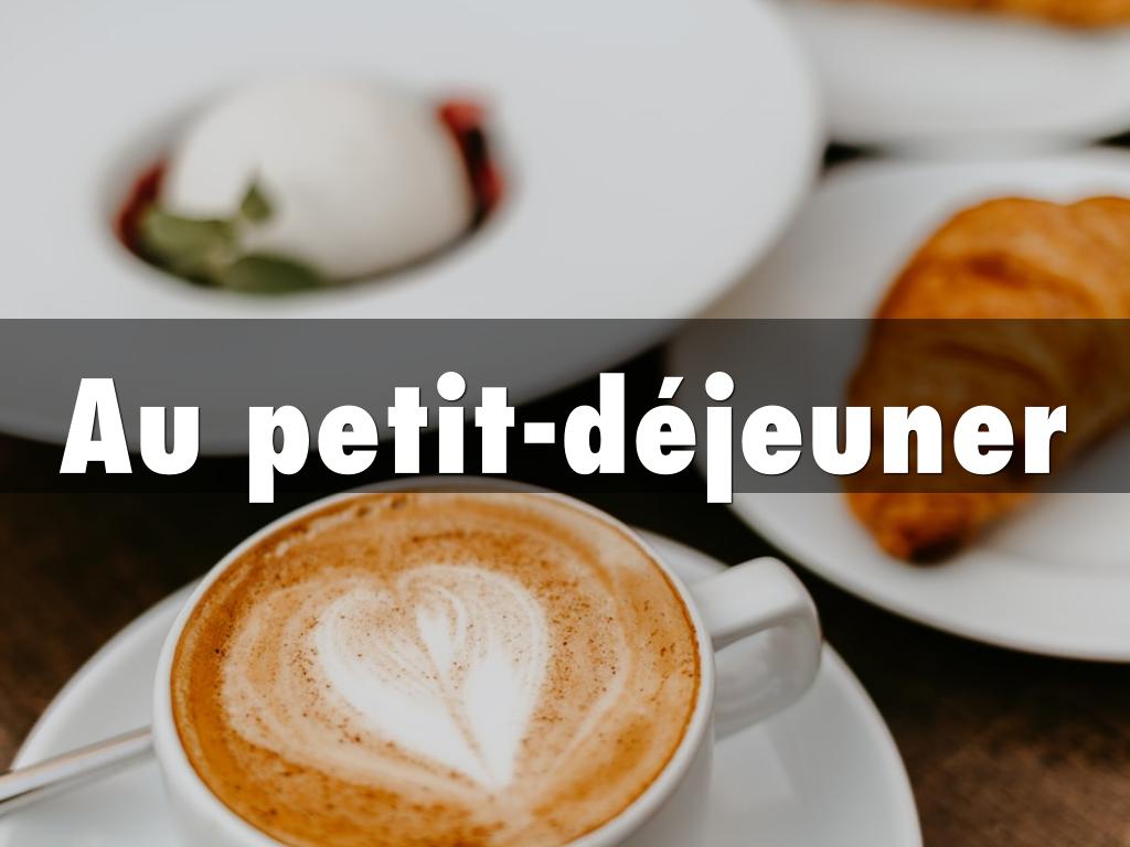 Au petit-déjeuner