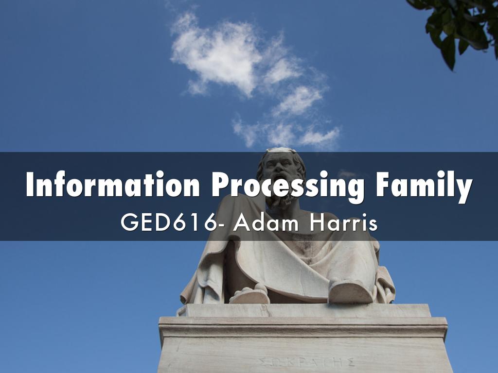 Information Processing Family