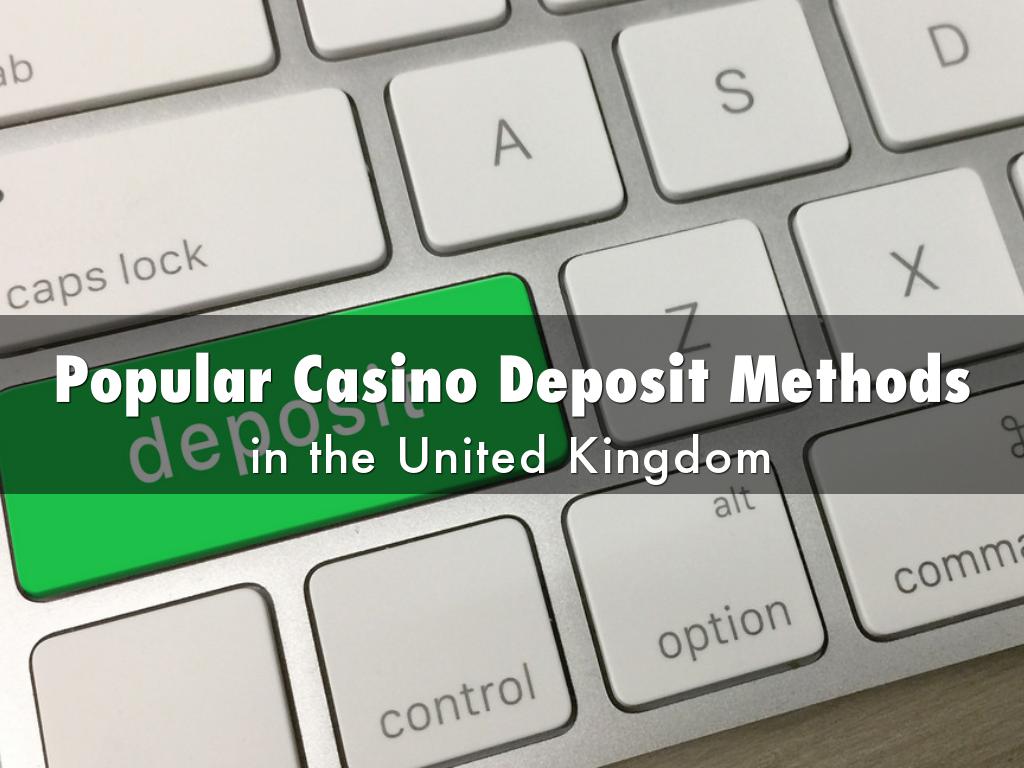 Popular Casino Deposit Methods