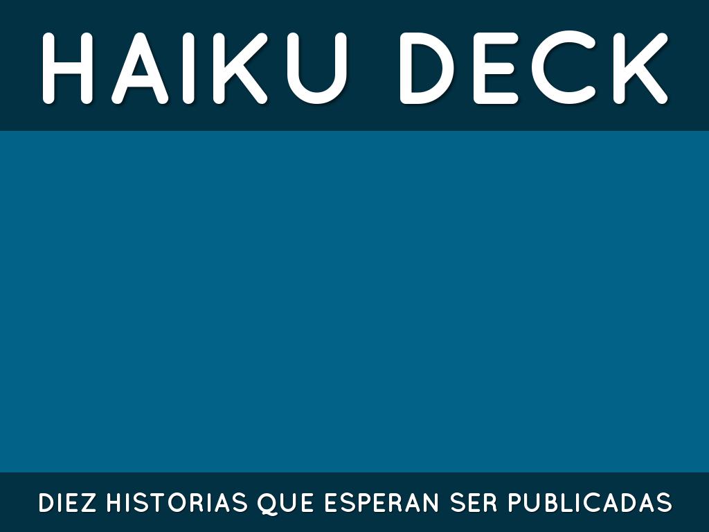 Haiku Deck en acciÃ³n