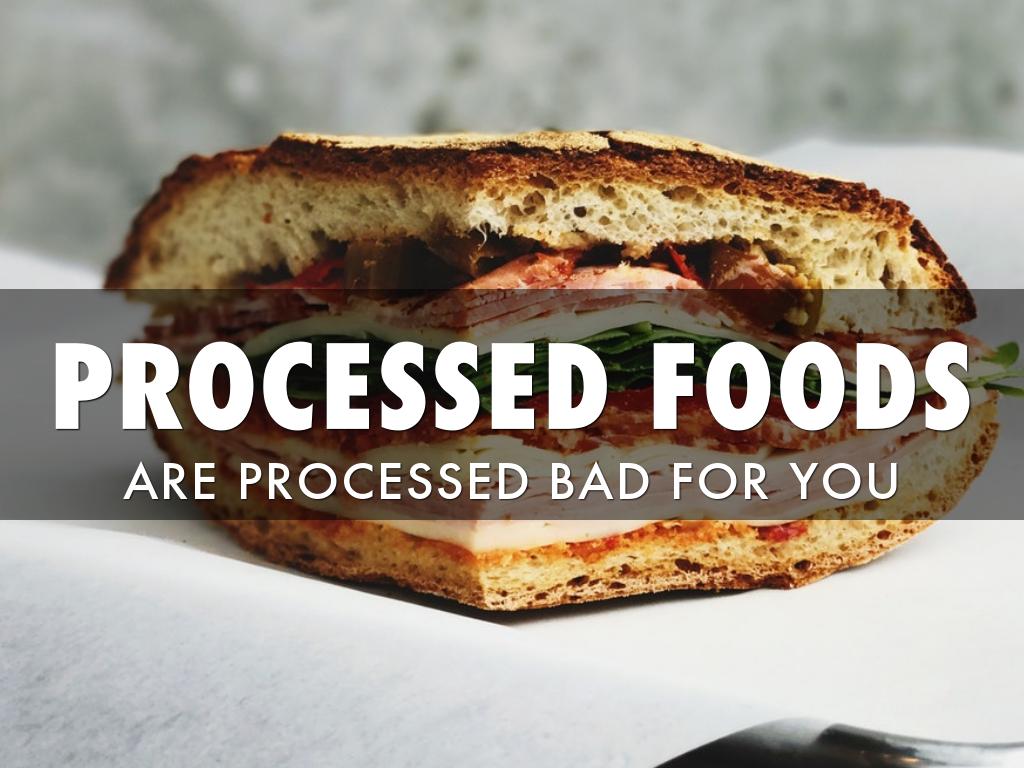 Processed Foods