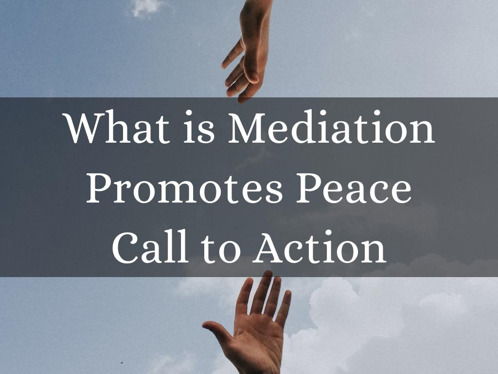 Why  Mediation at a time like This?