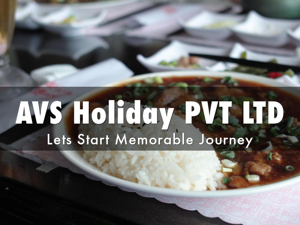 AVS Holiday PVT LTD