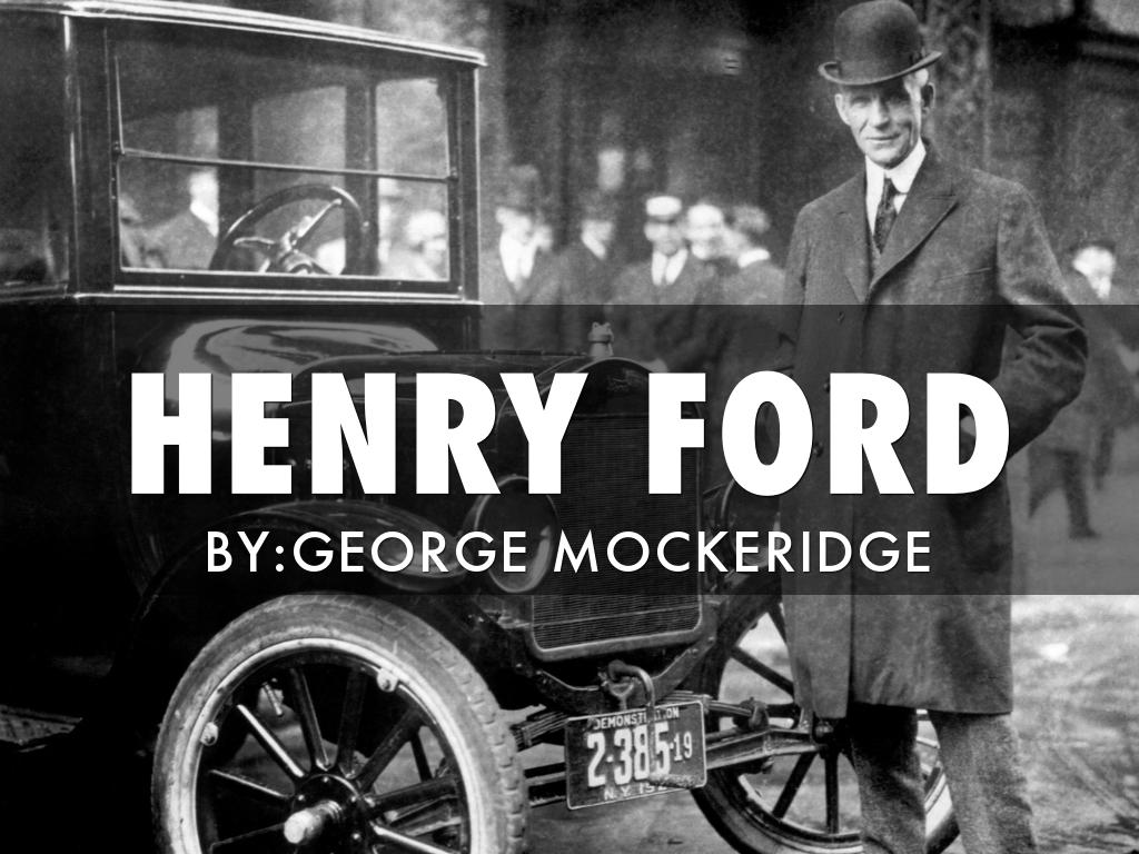 Henry Ford