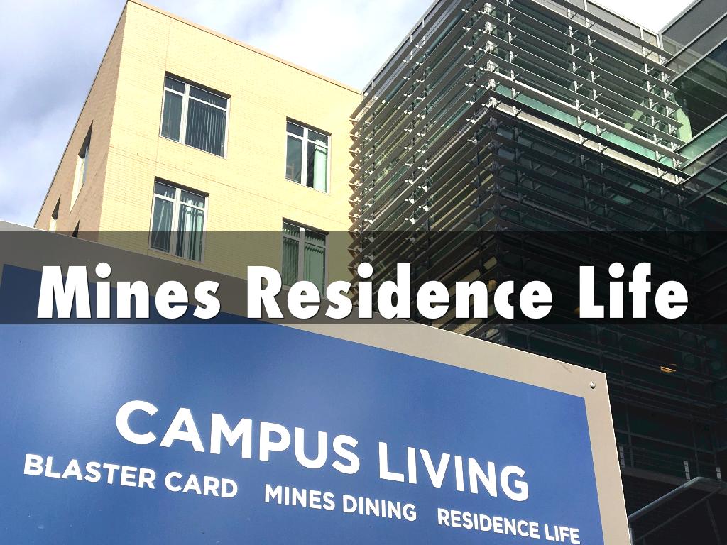 Residence Life at Mines
