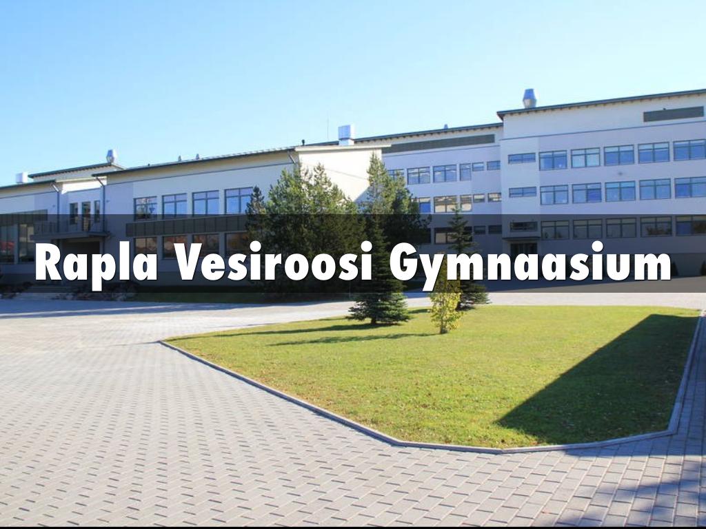 Rapla Vesiroosi Gymnasium
