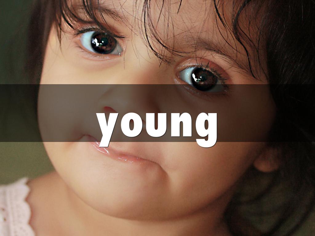 young
