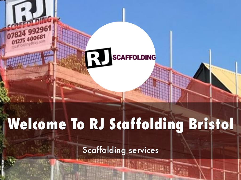 RJ Scaffolding Bristol Presentation