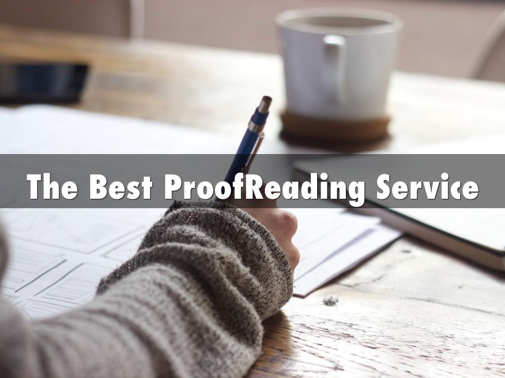 The Best ProofReading Service