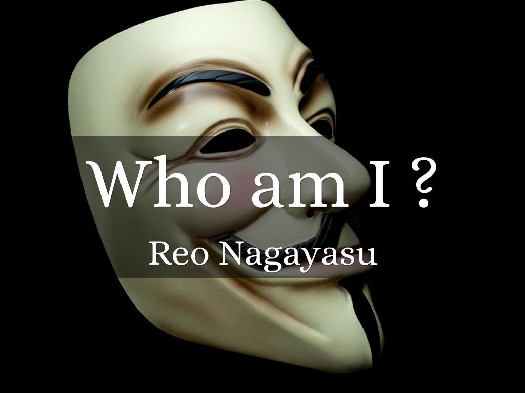 Who am I ?